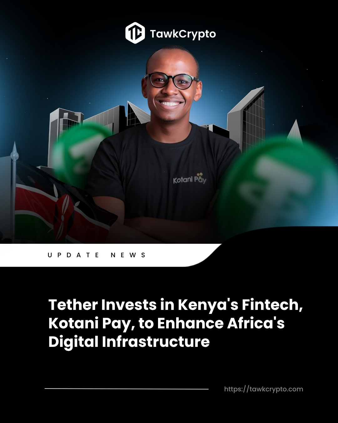 Tether Invests in Kenya's Fintech, Kotani Pay, to Enhance Africa's Digital Infrastructure