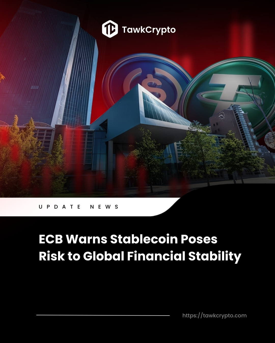 ECB Warns Stablecoin Poses Risk to Global Financial Stability